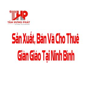 thuê giáo tại ninh bình